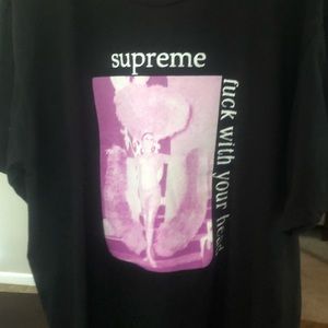 Supreme F*** With your head tee